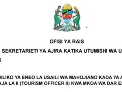MABADILIKO ya Eneo la Usaili wa Mahojiano Kada ya Afisa Utalii Daraja la II Dar Es Salaam MABADILIKO ya Eneo la Usaili wa Mahojiano Kada ya Afisa Utalii Daraja la II Dar Es Salaam