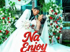 AUDIO |  Lomodo – Na Enjoy | Download AUDIO |  Lomodo – Na Enjoy | Download