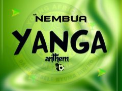 AUDIO | Nembua – Yanga Anthem (Official audio) | Download AUDIO | Nembua – Yanga Anthem (Official audio) | Download